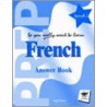 So You Really Want To Learn French Book 1 door Nigel Pearce