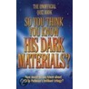 So You Think You Know His Dark Materials? door Clive Gifford