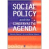 Social Policy And The Conservative Agenda door Y.H. Lo