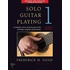 Solo Guitar Playing - Book 1, 4th Edition