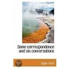 Some Correspondence And Six Conversations door Frank Hazen