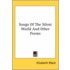 Songs Of The Silent World And Other Poems