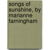 Songs of Sunshine, by Marianne Farningham by Mary Anne Hearne