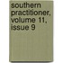 Southern Practitioner, Volume 11, Issue 9