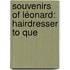 Souvenirs Of Léonard: Hairdresser To Que