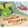 Space Pirates And The Monster Of Malswomp door Scoular Anderson