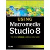 Special Edition Using Macromedia Studio 8 by Sean Nicholson