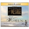 Special Moment with the Message for Women by Eugene Peterson