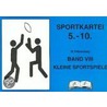 Sportkartei Band 8. 5.-10. Jahrgangsstufe by Unknown