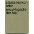 Staats-Lexikon Oder Encyklopädie Der Sta