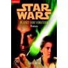 Star Wars Episode 1. Planet der Verräter by Greg Bear