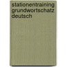 Stationentraining Grundwortschatz Deutsch door Silke Demleitner