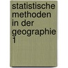 Statistische Methoden in der Geographie 1 door Onbekend