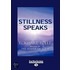 Stillness Speaks (Easyread Large Edition)
