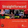 Straightforward Intermediate. 2 Class Cds door Phillip Kerr