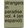 Strangers in Paradise Vol. 4 (En Espanol) by Terry Moore