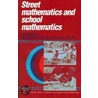 Street Mathematics And School Mathematics door Terezinha Nunes