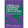Stress and Adversity Over the Life Course door Onbekend