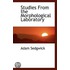 Studies From The Morphological Laboratory