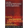 Studying Mathematics And Its Applications by Peter Kahn