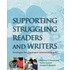 Supporting Struggling Readers And Writers