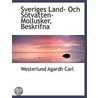 Sveriges Land- Och Sötvatten-Mollusker by Westerlund Agardh Carl