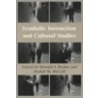 Symbolic Interaction And Cultural Studies door Richard P. Wheeler