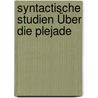 Syntactische Studien Über Die Plejade door Karl Ernst Becker