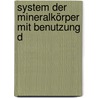 System Der Mineralkörper Mit Benutzung D by Johann Georg Lenz