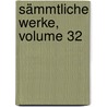 Sämmtliche Werke, Volume 32 door Caroline Pichler
