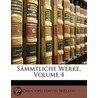 Sämmtliche Werke, Volume 4 by Christoph Martin Wieland