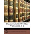 Sämmtliche Werke, Volumes 3-4