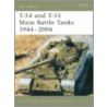 T-54 and T-55 Main Battle Tanks 1944-2004 door Steven J. Zaloga
