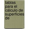 Tablas Para El Cálculo De Superficies De door Frederico Lucini Biderman