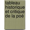 Tableau Historique Et Critique De La Poé door Onbekend