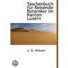 Taschenbuch Für Reisende Botaniker Im Ka door Onbekend