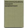 Telecommunications Research Establishment door Miriam T. Timpledon