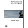 Temperatur Und Lebensvorgänge door Onbekend