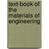Text-Book Of The Materials Of Engineering