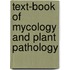 Text-Book of Mycology and Plant Pathology