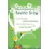 The  Feel Good Factory  On Healthy Living
