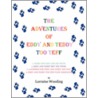 The Adventures of Eddy and Teddy Too Teff door Lorraine Wooding