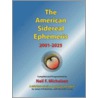 The American Sidereal Ephemeris 2001-2025 door Neil F. Michelsen