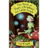 The Book of Peri-Rhymes for Little People door Val Wright