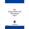 The Cairns Of Iona And Other Poems (1873) door Alessie Bond