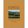 The California Directory of Fine Wineries by Robert Holmes