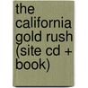 The California Gold Rush (site Cd + Book) door Joe Dunn