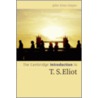 The Cambridge Introduction to T. S. Eliot by John Xiros Cooper