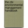 The Cbi Environmental Management Handbook by Unknown