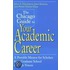 The Chicago Guide To Your Academic Career